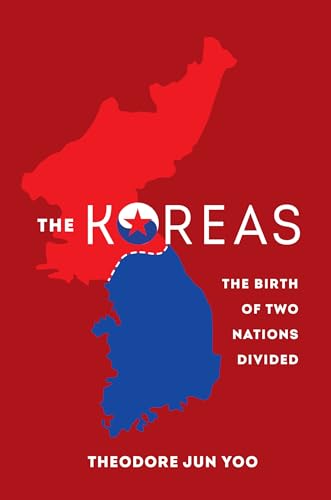 Koreas: The Birth of Two Nations Divided